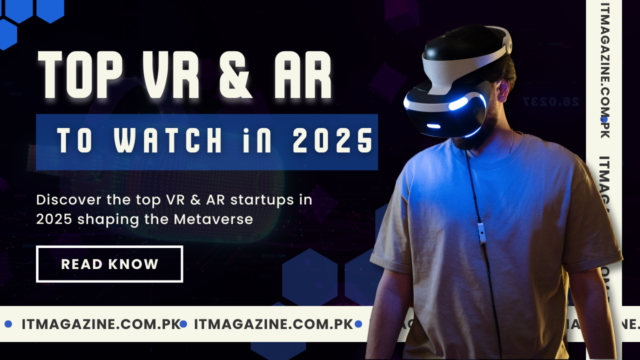 Top VR & AR Startups to Watch in 2025