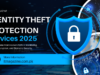Identity Theft Protection Services 2025: A New Era of AI, Biometrics and Quantum-Proof Security | Global Guide Identity Theft Protection Services 2025