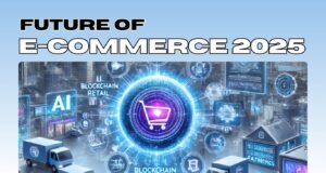“E-Commerce 2025: From USA to Global, How Will Future Online Shopping Be? Full Guide!” E-Commerce 2025