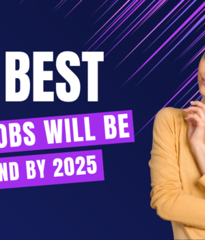 These 10 best tech jobs will be in demand by 2025