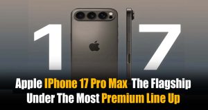 Apple iPhone 17 Pro Max – The flagship under the most premium lineup for the year 2025 (Complete Guide). Apple iPhone 17 Pro Max - The flagship under the most premium line-up