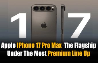 Apple iPhone 17 Pro Max – The flagship under the most premium lineup for the year 2025 (Complete Guide). Apple iPhone 17 Pro Max - The flagship under the most premium line-up