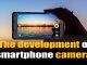 The development of smartphone camera technology: From the simplest forms to pro photography. The development of smartphone camera technology