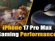 Gaming Performance of iPhone 17 Pro Max: The Maximum Extent of Mobile Gaming Revolution in 2025. iPhone 17 Pro Max Gaming Performance