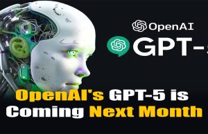 OpenAI’s GPT-5 is Coming Next Month: Revolutionizing AI and What to Expect OpenAI's GPT-5 is Coming Next Month
