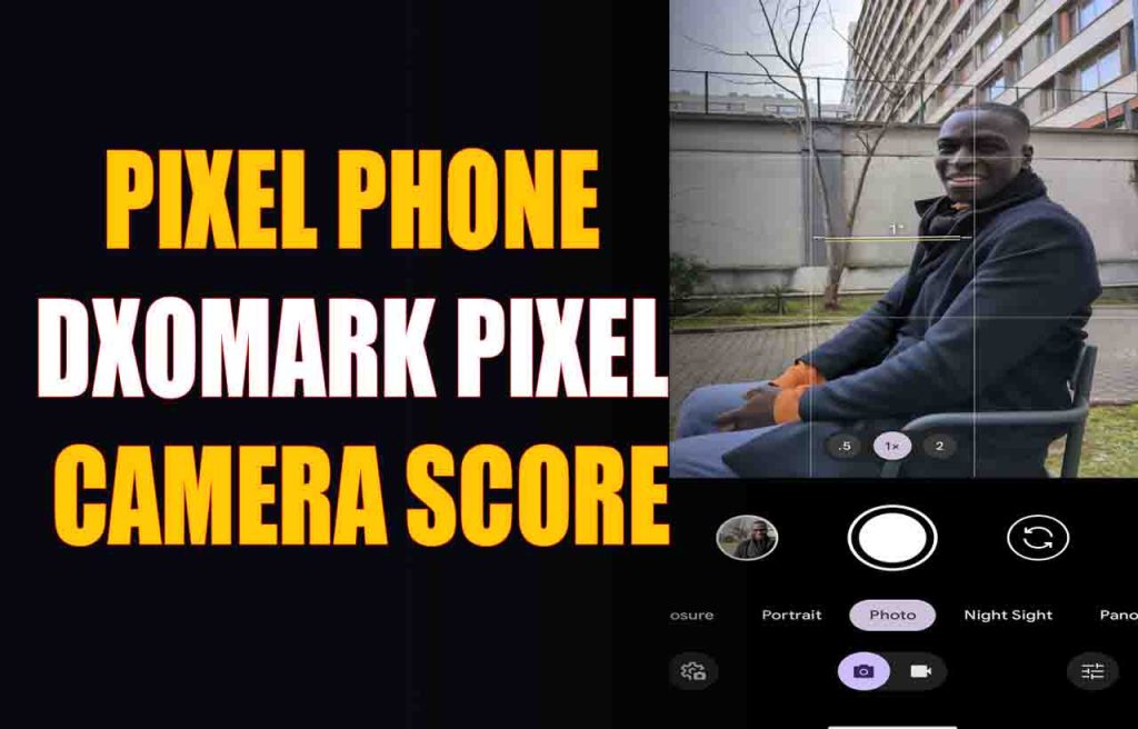 DxOMark Pixel Camera Score