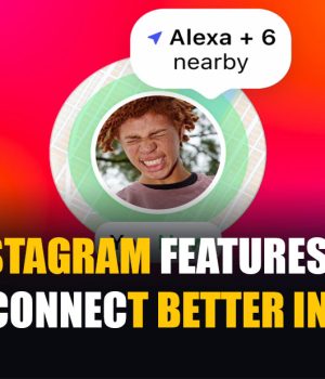 New Instagram Features to Help You Connect Better in 2025