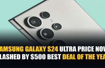Samsung Galaxy S24 Ultra Price Now Slashed by $500 – Best Deal of the Year Samsung Galaxy S24 Ultra Price Now Slashed by $500 Best Deal of the Year