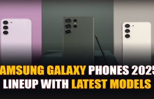 Samsung Galaxy Phones: Models, Features & Buying Guide “Samsung Galaxy phones 2025 lineup with latest models