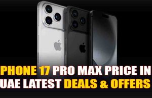 iPhone 17 Pro Max Price in UAE: Latest Deals & Offers iPhone 17 Pro Max Price in UAE