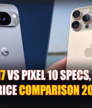 iPhone 17 vs Pixel 10
