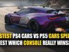 Fastest PS4 Cars vs PS5 Cars (Speed Test): Which Console Really Wins? Fastest PS4 Cars vs PS5 Cars Speed Test