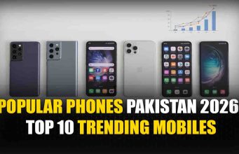 Popular Phones Pakistan 2026 | Top 10 Trending Mobiles Popular Phones Pakistan 2026 Top 10 Trending Mobiles