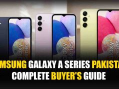 Samsung Galaxy A Series Pakistan: Complete Buyer’s Guide Samsung Galaxy A Series Pakistan Complete Buyer's Guide