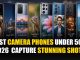 Best Camera Phones Under 50K 2026 – Capture Stunning Shots Best Camera Phones Under 50K 2026 Capture Stunning Shots