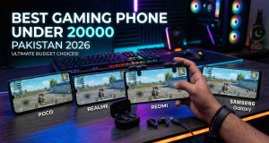Gaming Phone Under 20000 Pakistan – Top Picks 2026 Guide Gaming Phone Under 20000 Pakistan – Top Picks 2026 Guide