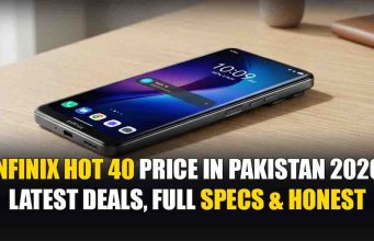 Infinix Hot 40 Price in Pakistan 2026 – Latest Deals, Full Specs & Honest Review Infinix Hot 40 Price in Pakistan 2026 – Latest Deals, Full Specs & Honest Review