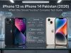 iPhone 13 vs iPhone 14: Which to Buy in Pakistan? iPhone 13 vs 14 Pakistan Which Phone is Best in 2026