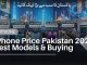 iPhone Price Pakistan: Complete Models & Buying Guide 2026 iPhone Price Pakistan 2026 Best Models & Buying