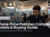 IPhone Price Pakistan Complete Models & Buying Guide 2026 iPhone Price Pakistan: Complete Models & Buying Guide