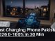 Fast Charging Phones: 0–100% in Under 30 Minutes in Pakistan 2026 Best Fast Charging Phone Pakistan 2026: 0-100% in 30 Min