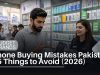 Phone Buying Mistakes: 15 Things to Avoid When Shopping in PakistanAuto Draft Phone Buying Mistakes Pakistan 15 Things to Avoid (2026)