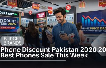 Phone Discount Pakistan 2026 – 20 Phones on Sale This Week Phone Discount Pakistan 2026 20 Best Phones Sale This Week