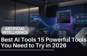 Best AI Tools 2026: 15 Powerful Tools for Students, Professionals & Creators Best AI Tools 15 Powerful Tools You Need to Try in 2026