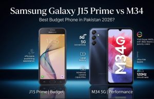 Samsung Galaxy J15 Prime vs M34 Best Budget Phone in Pakistan 2026 Samsung Galaxy J15 Prime vs M34 — Best Budget Phone