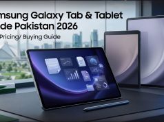 Samsung Galaxy Tab & Tablet Guide Pakistan 2026 Every Model Explained, Every Price Listed Samsung Galaxy Tab Guide Pakistan 2026 | Prices, Specs & Which One to Buy