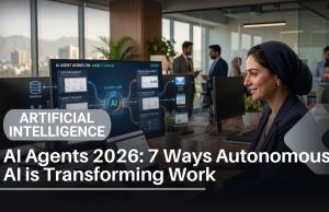 AI Agents 2026: 7 Ways Autonomous AI is Transforming Work AI Agents 2026: 7 Ways Autonomous AI is Transforming Work