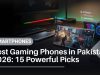Best Gaming Phones: 15 Powerful Picks for Gamers in 2026 Best Gaming Phones in Pakistan 2026 15 Powerful Picks