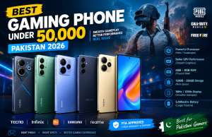 Best Gaming Phone Under 50000 Pakistan 2026: 10 Top Picks for PUBG & COD Best Gaming Phone Under 50000 Pakistan 2026 Top 10