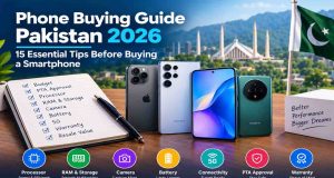 Phone Buying Guide Pakistan 2026: 15 Essential Tips Before Buying a Smartphone Phone Buying Guide Pakistan 2026 15 Essential Tips Before Buying a Smartphone